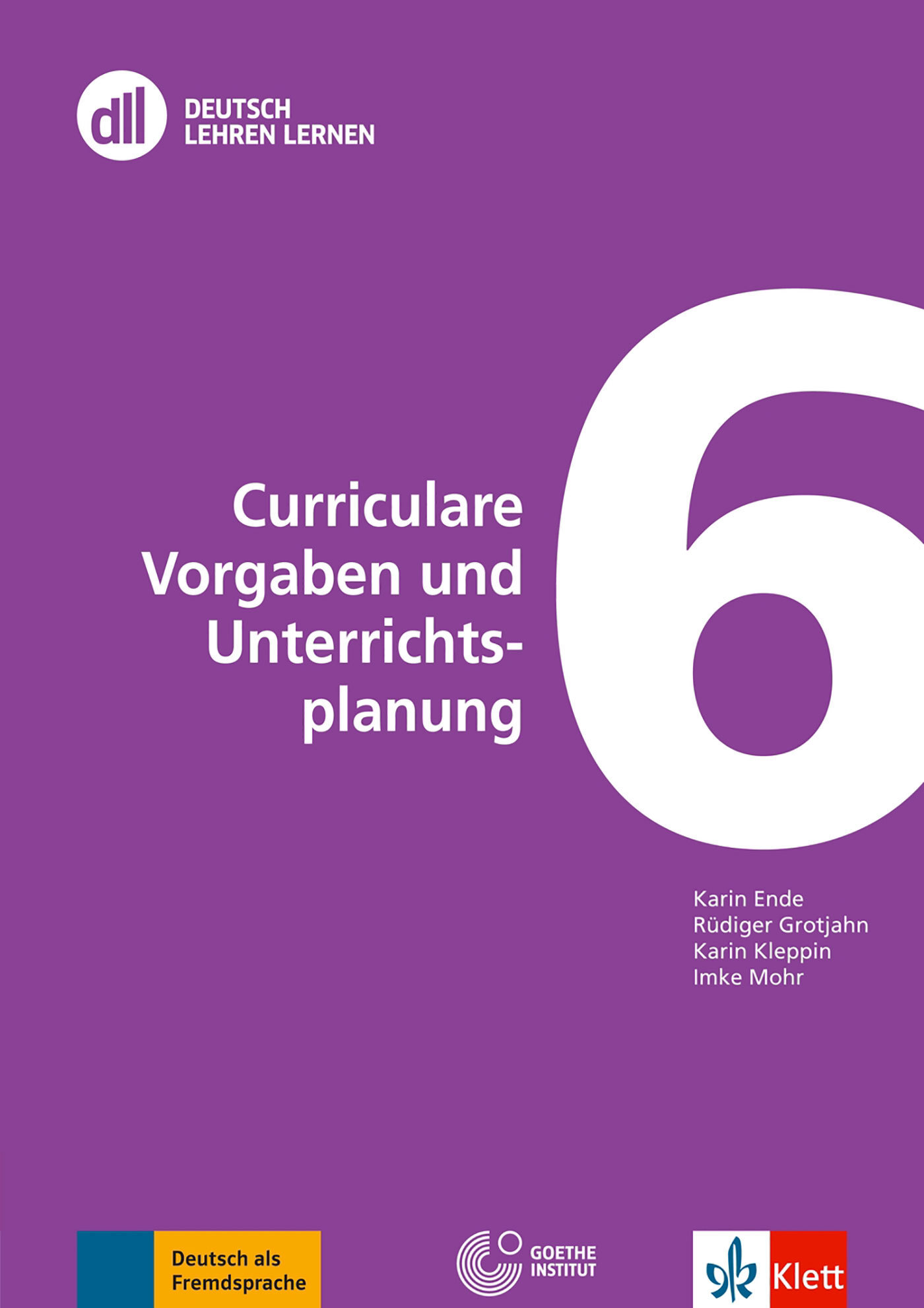 DLL 06 : Curriculare Vorgaben und Unterrichtsplanung