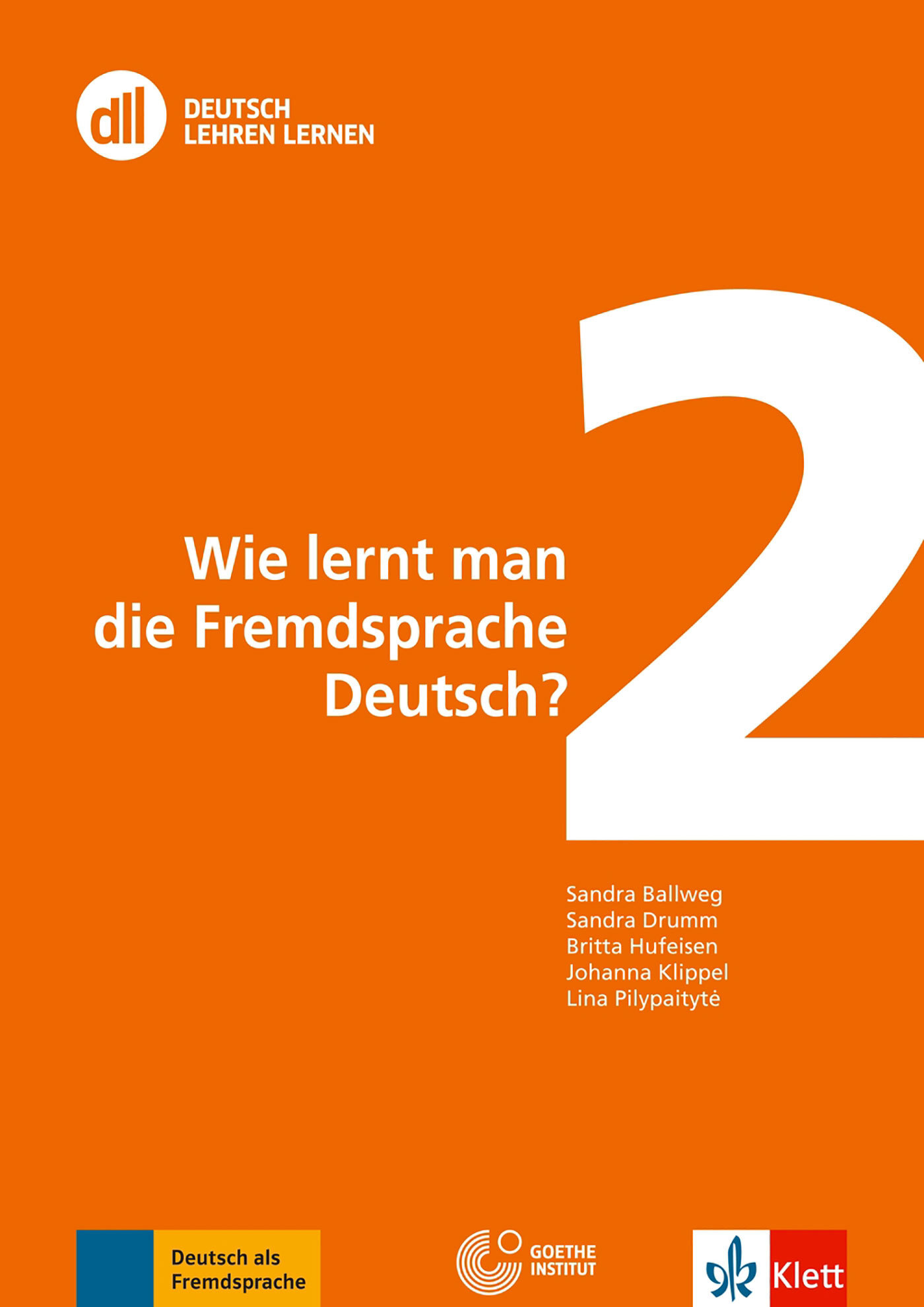 DLL 02 : Wie lernt man die Fremdsprache Deutsch?