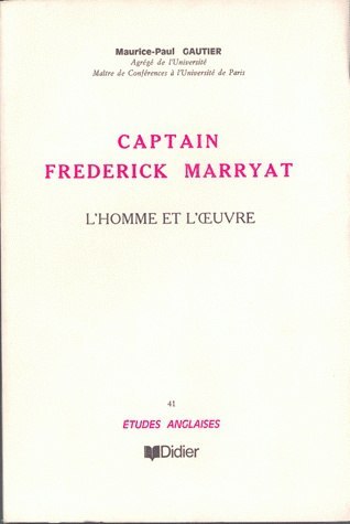 Captain Frederick Marryat (1792-1848)