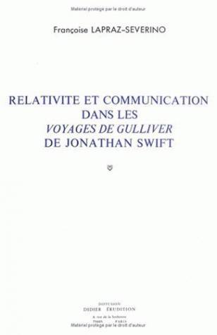 Relativité et communication dans Les Voyages de Gulliver de Jonathan Swift