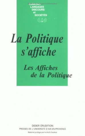 La Politique s'affiche