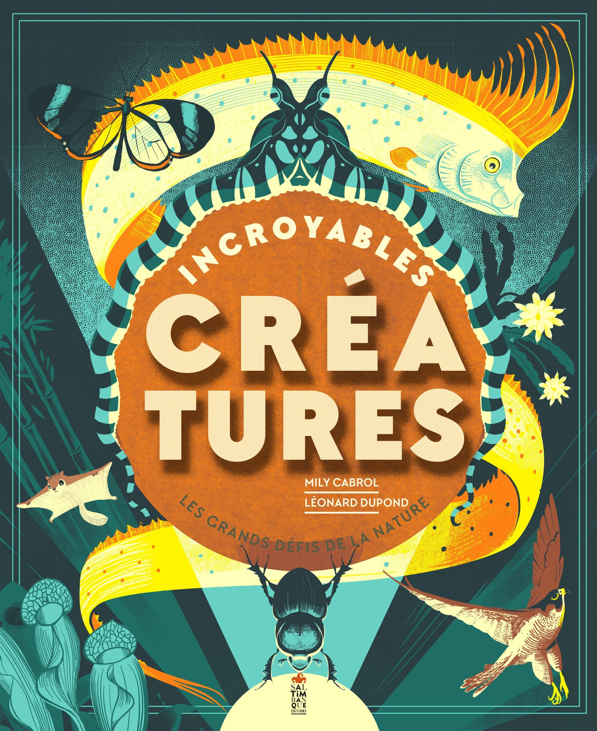 Incroyables créatures