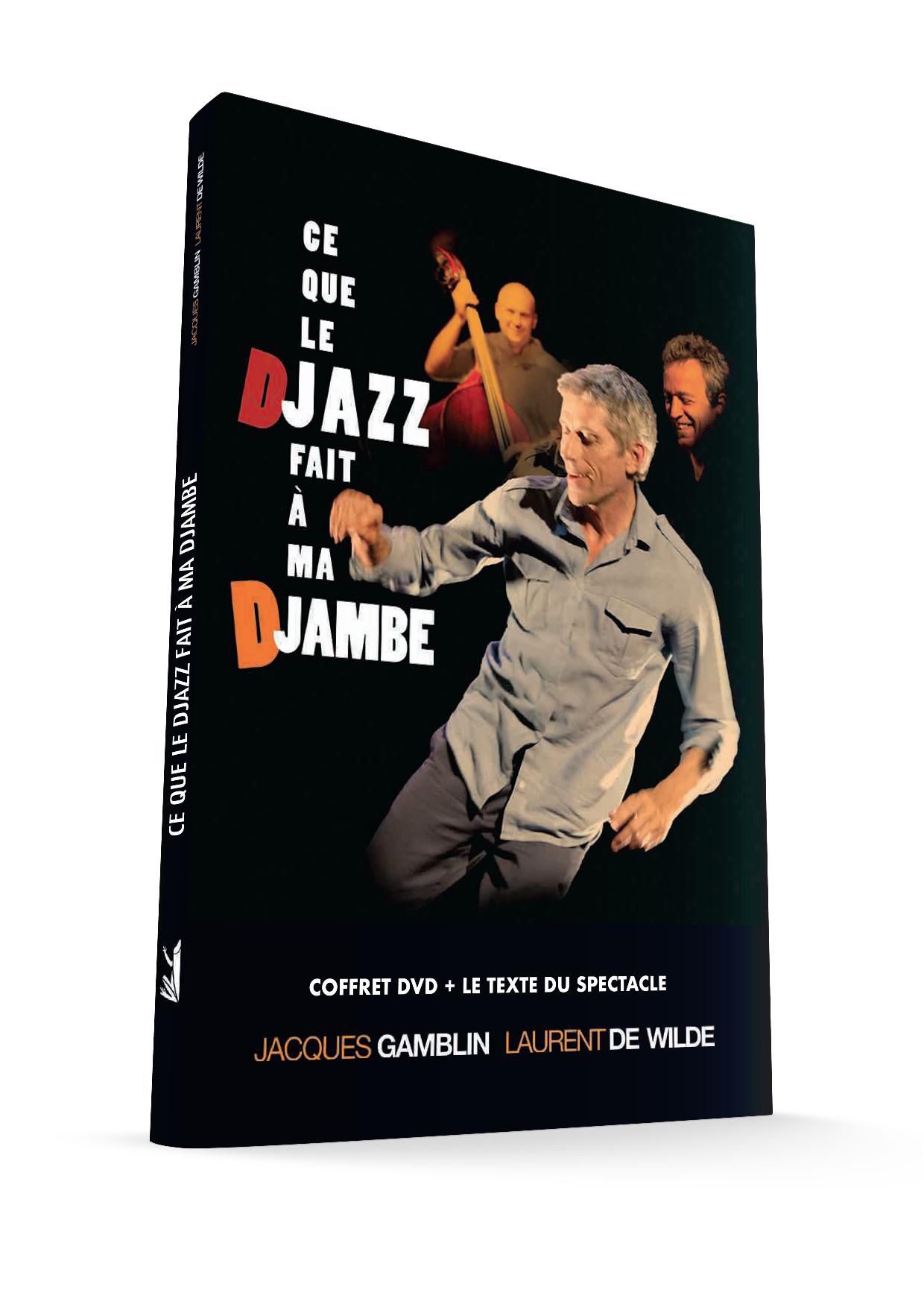 CE QUE LE DJAZZ FAIT A MA DJAMBE - DVD