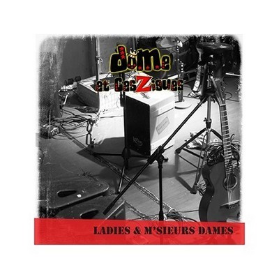 LADIES AND M SIEURS DAMES