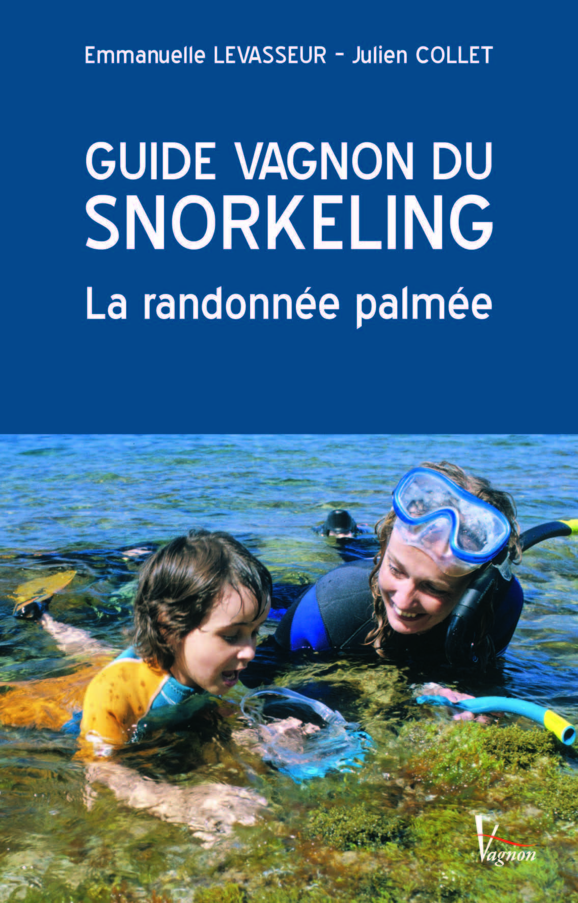 GUIDE VAGNON DU SNORKELLING
