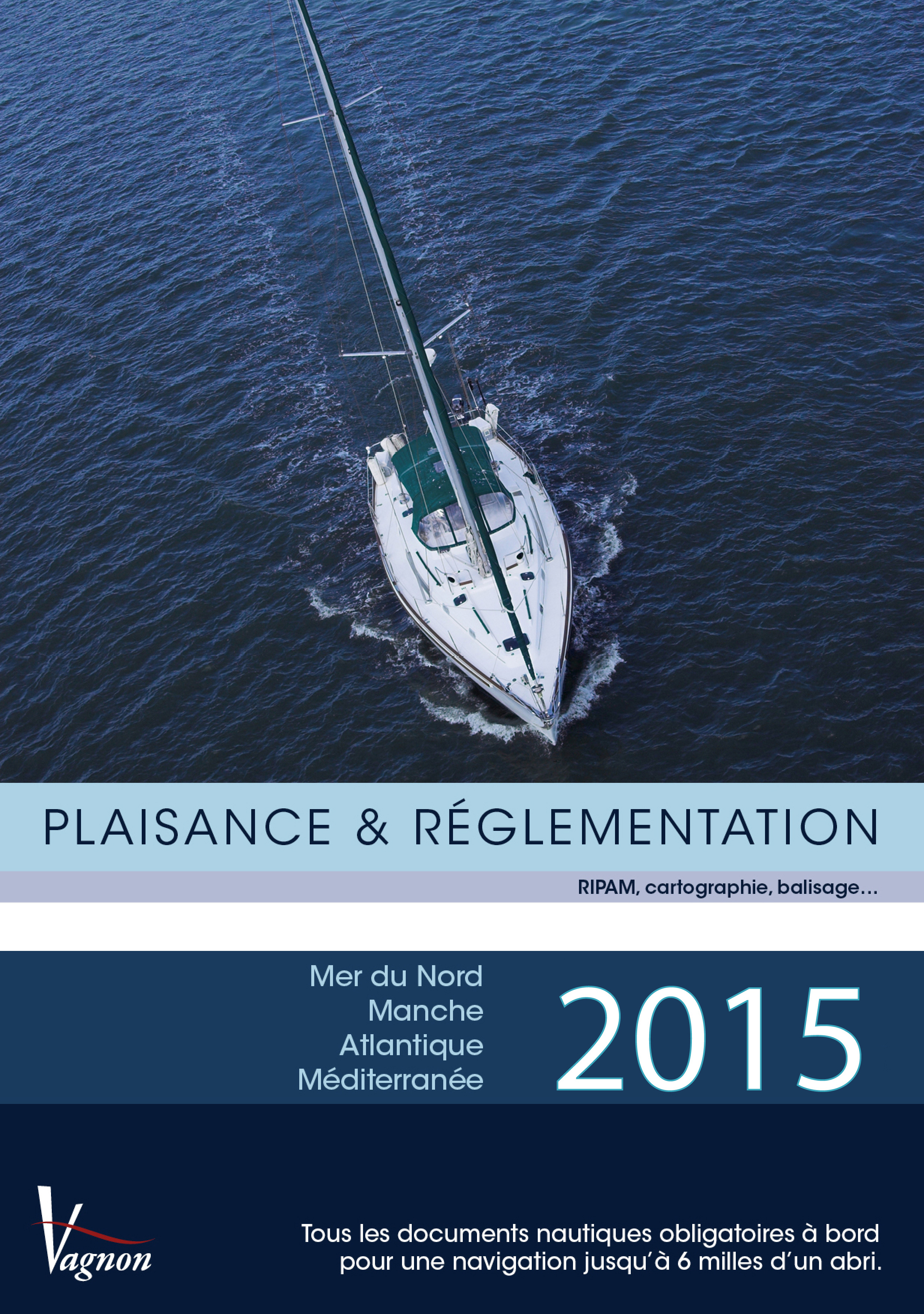 PLAISANCE ET REGLEMENTATION 2014