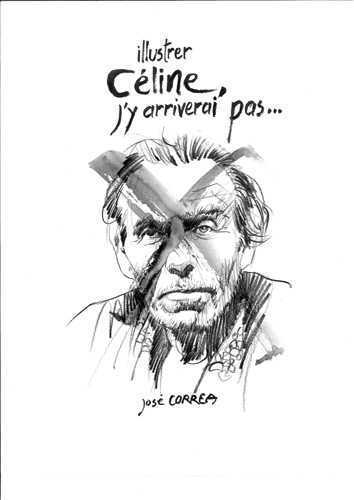 Illustrer Céline, j'y arriverai pas ...