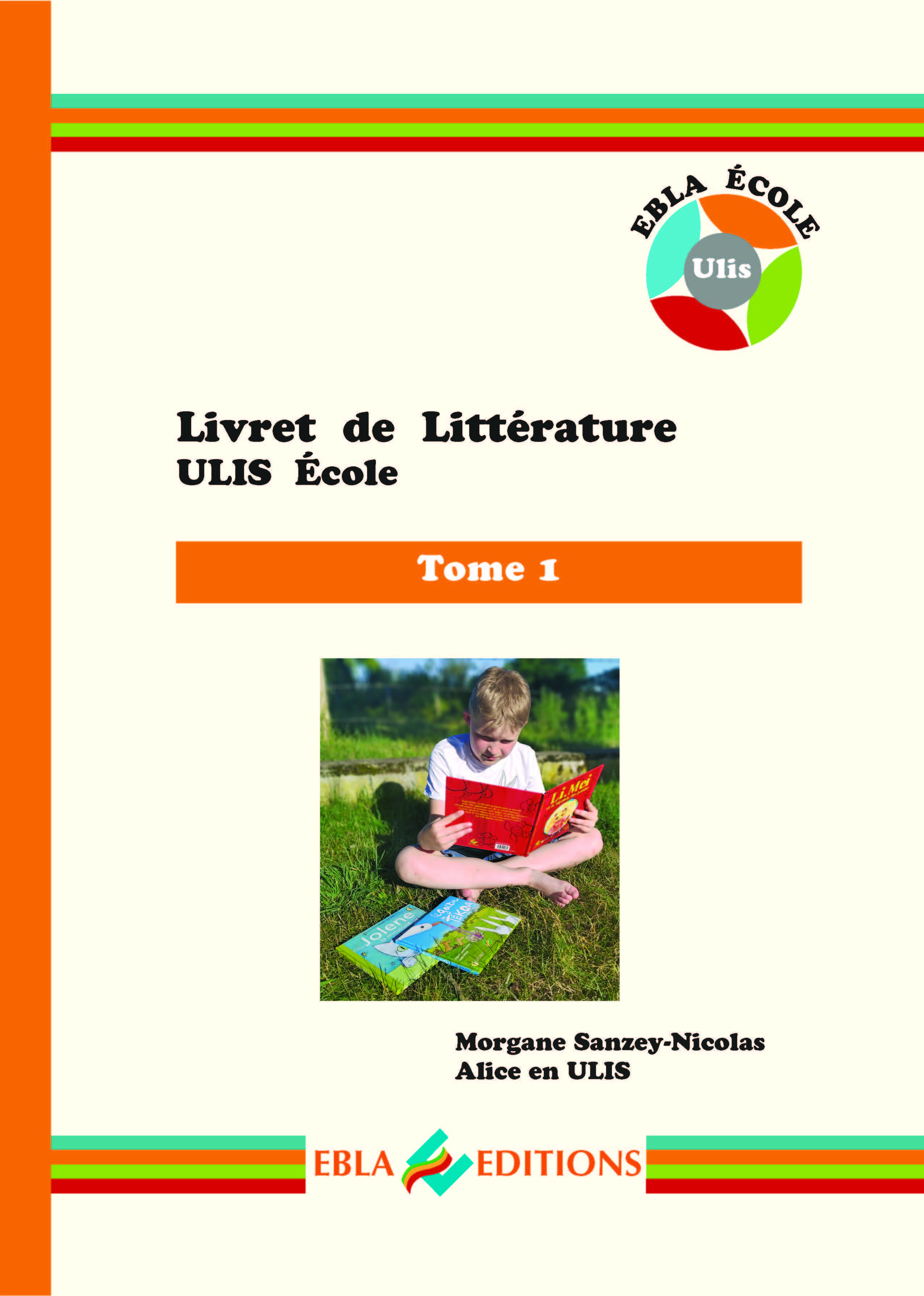 Livret de littérature ULIS école Tome 1