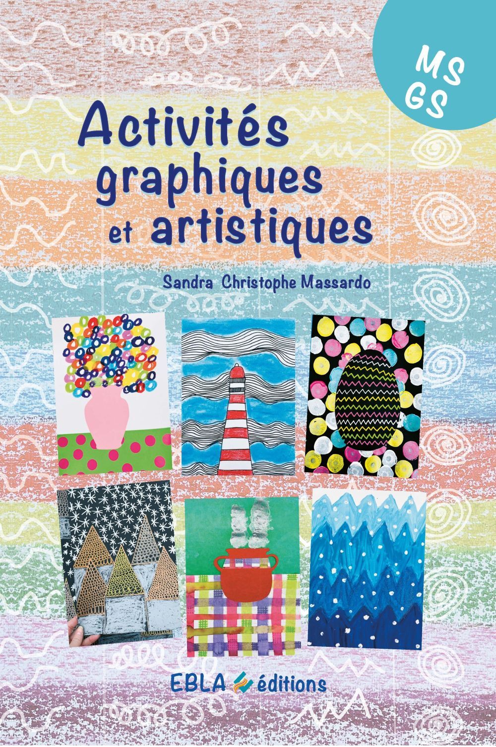 Activités graphiques et artistiques MS/GS