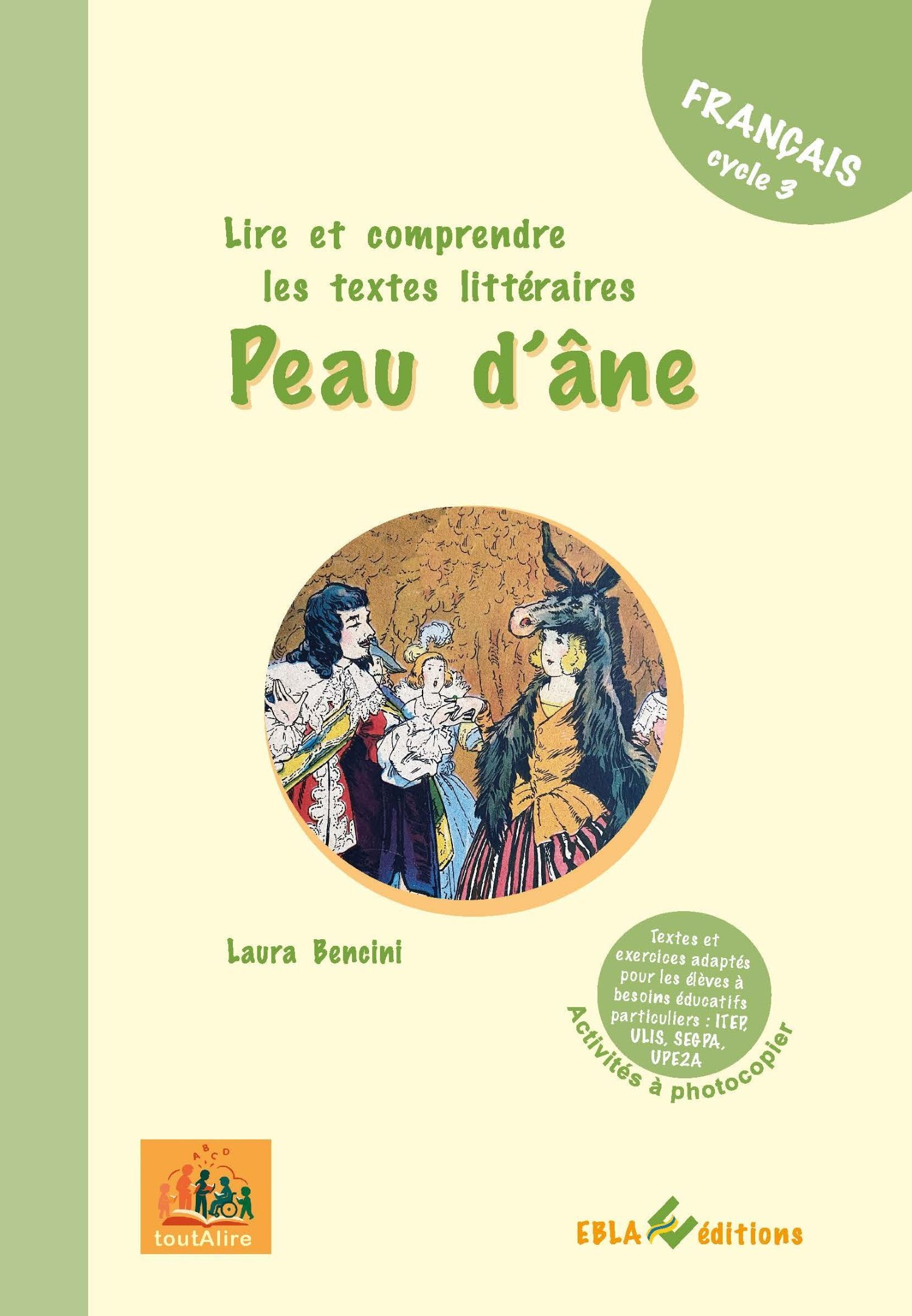 "Peau d'ane" Lire et comprendre les textes littéraires
