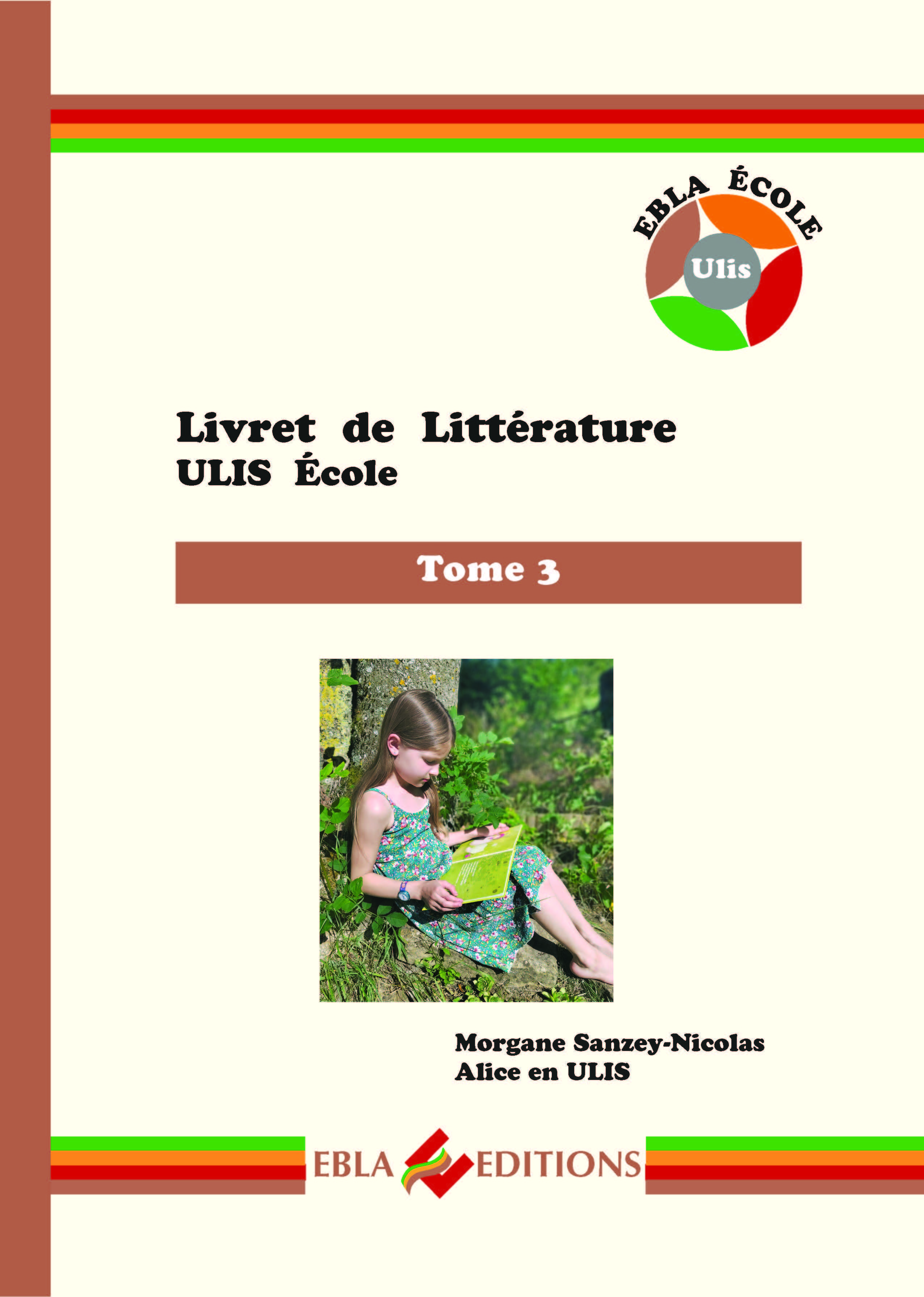 Livret de littérature ULIS école Tome 3