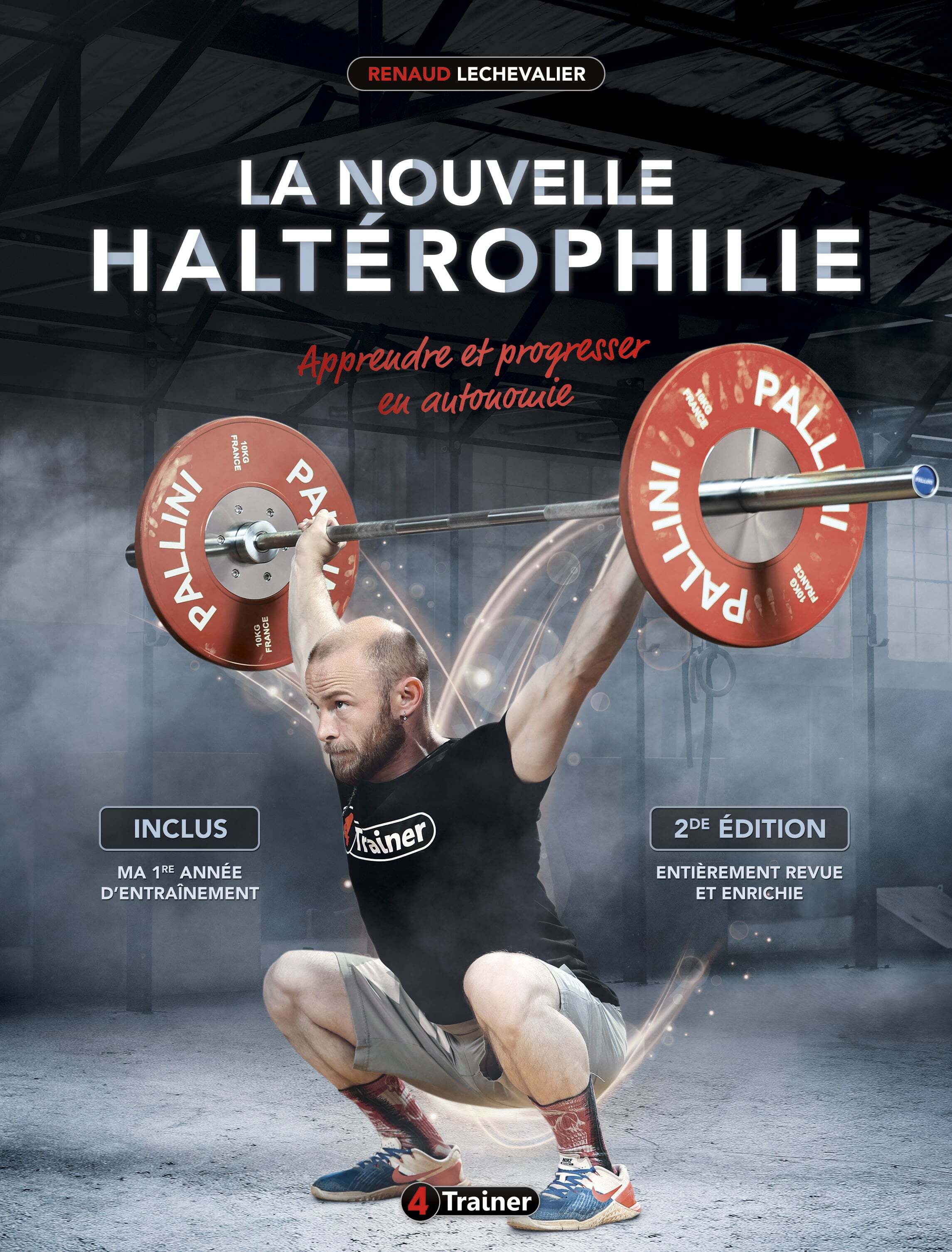 La Nouvelle Haltérophilie - Seconde Édition