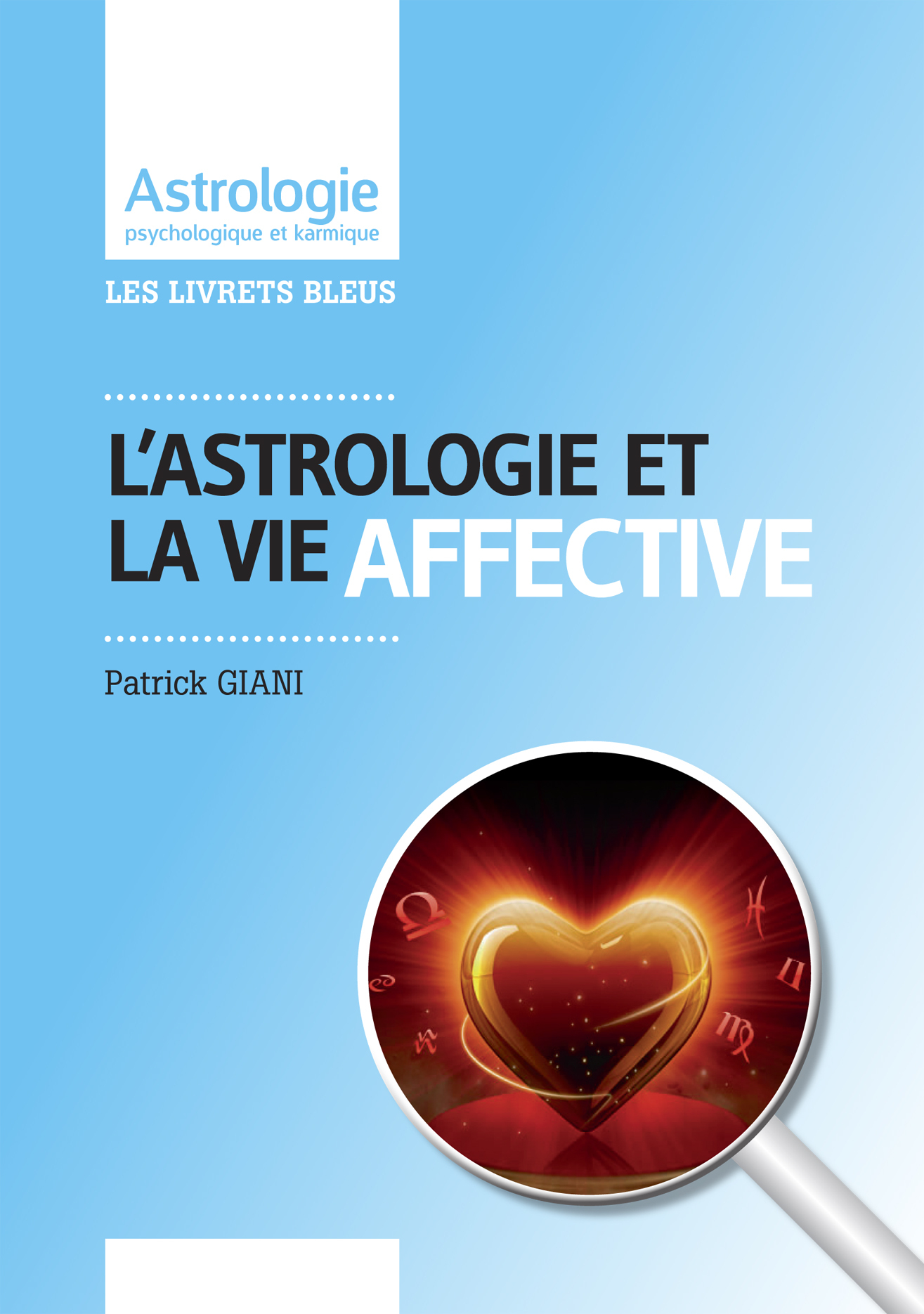 L'astrologie et la vie affective
