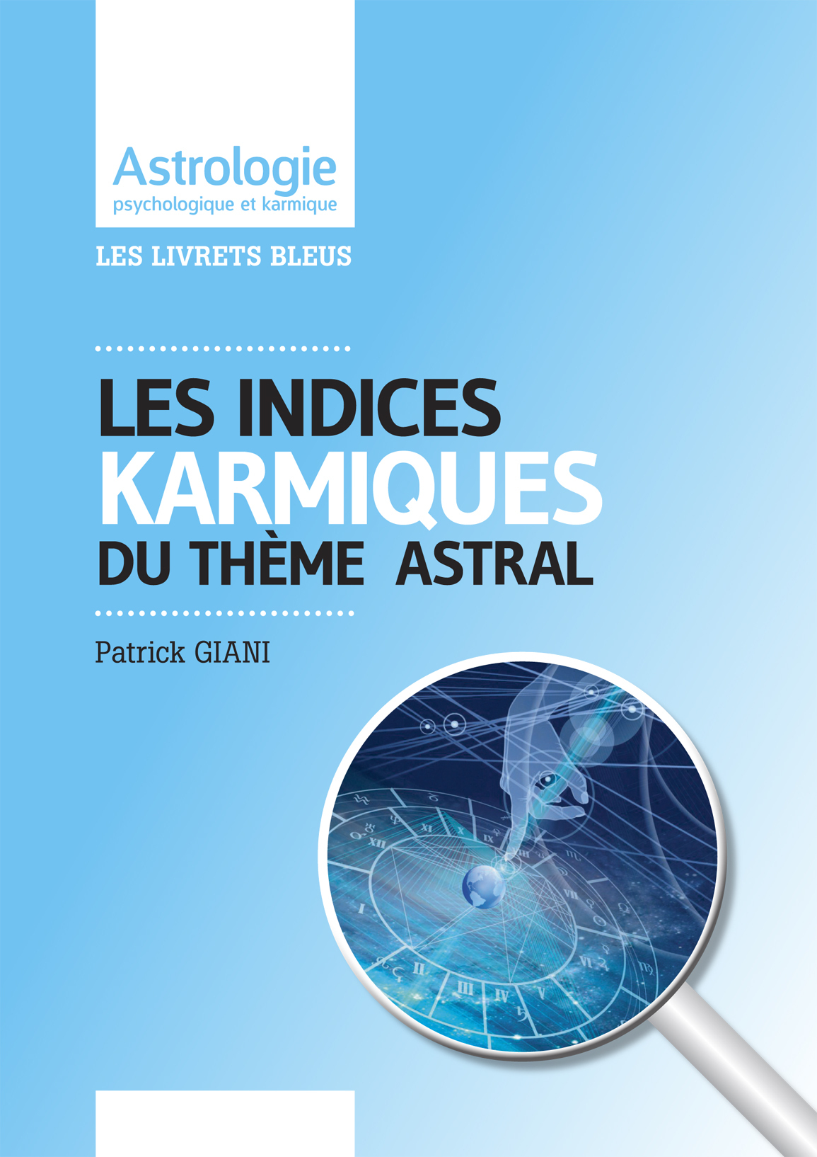 Les indices karmiques de votre thème astral