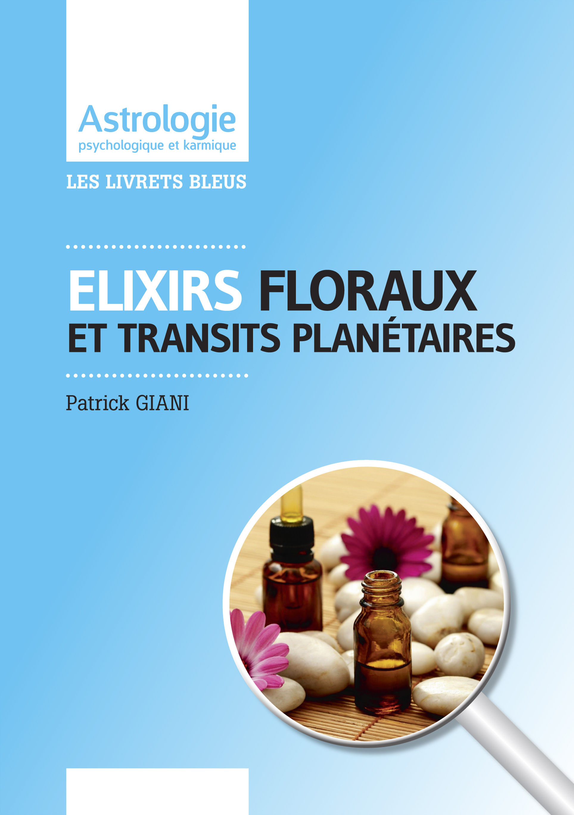Elixirs floraux et transits planétaires