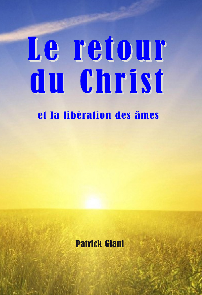 Le retour du Christ et la libération des âmes
