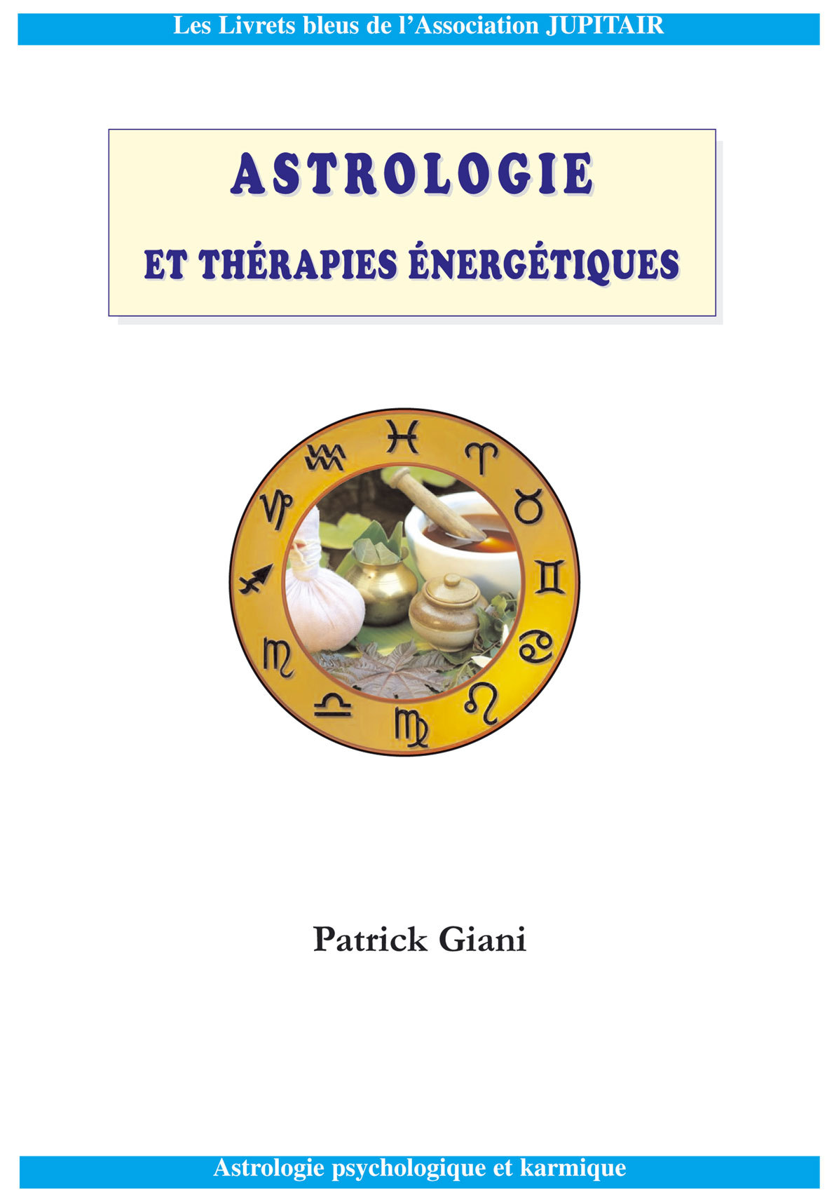 Astrologie et Thérapies énergétiques