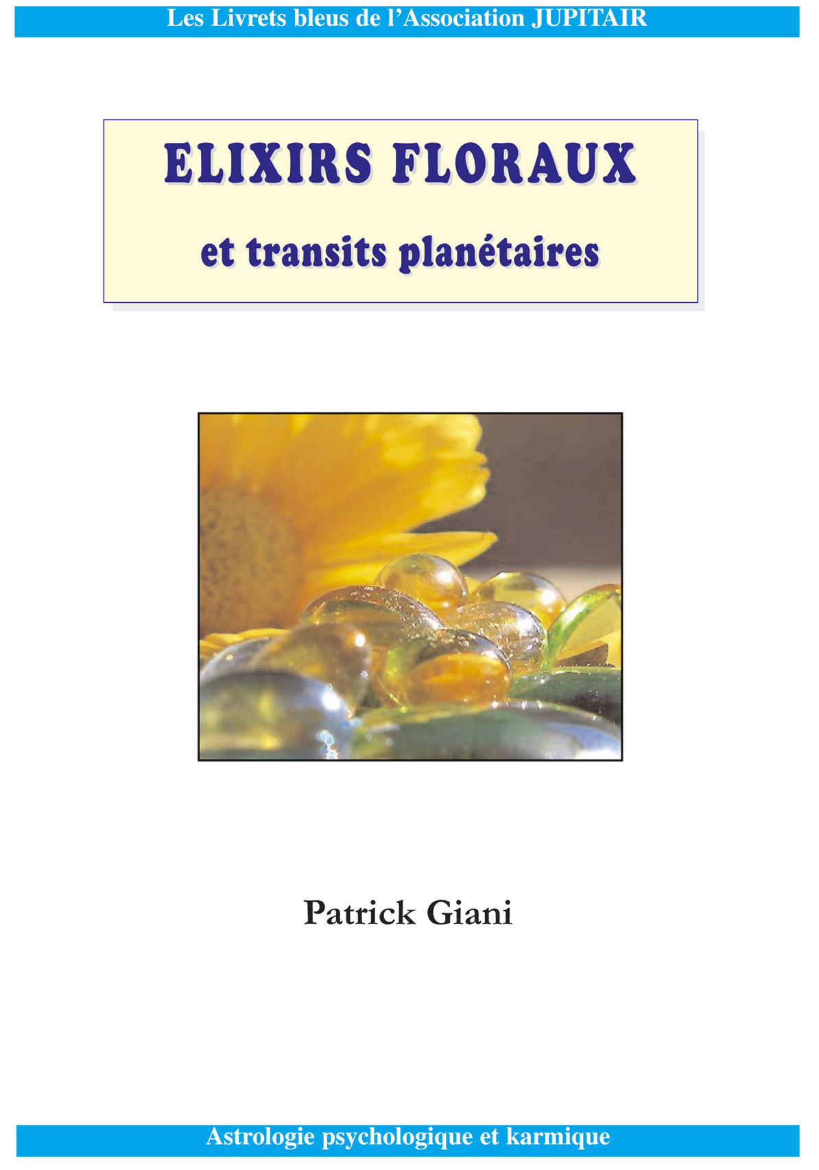Elixirs floraux et transits planétaires