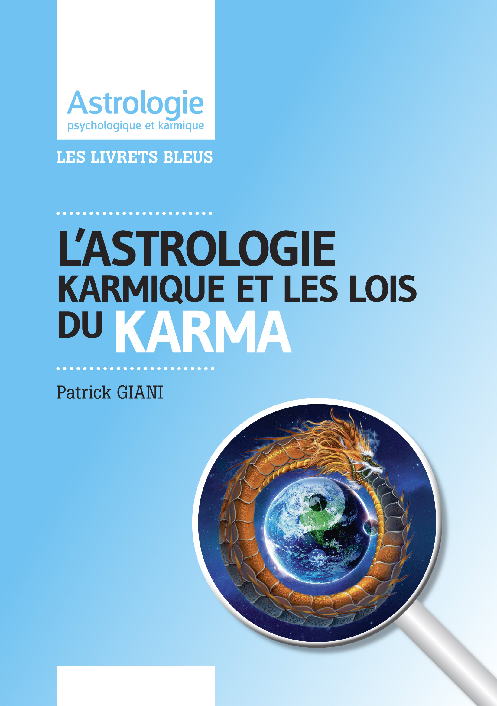L'astrologie karmique et les lois du karma