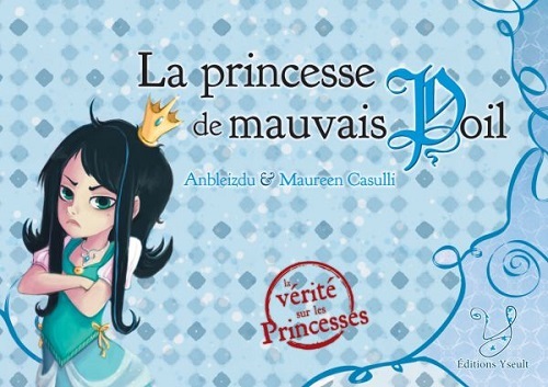 La princesse de mauvais poil