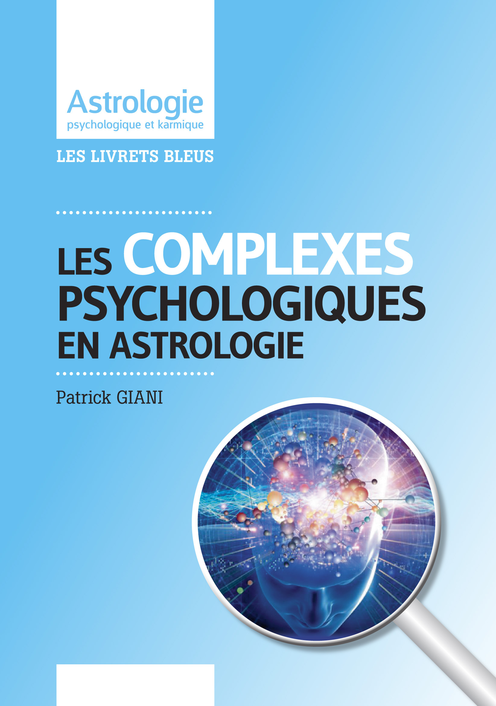 Astrologie et complexes psychologiques