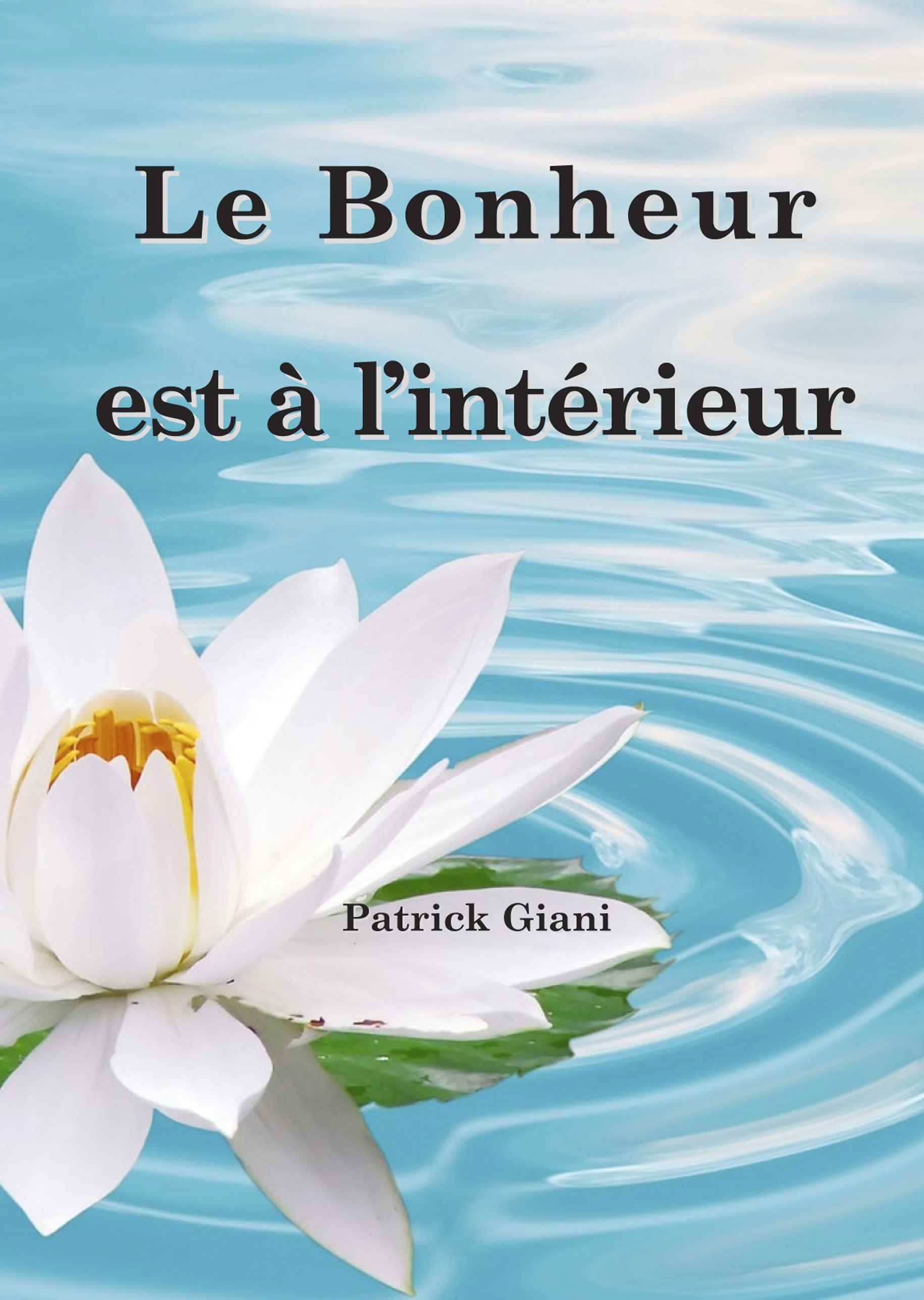 Le Bonheur est à l'intérieur