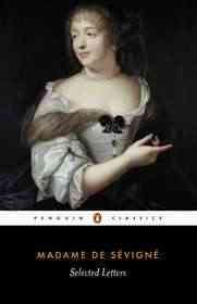 Madame Sevigne Selected letters (Penguin Classics) /anglais