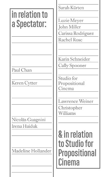 Studio for Propositional Cinema - In relation to a Spectator