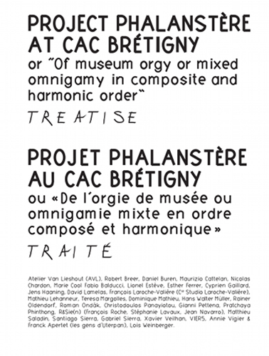 Projet Phalanstère au CAC Brétigny - ou « De l'orgie de musée ou omnigamie mixte en ordre composé et