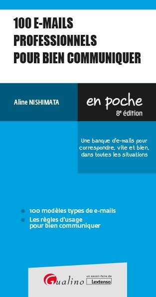 100 e-mails professionnels pour bien communiquer