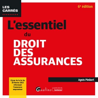 L'essentiel du droit des assurances