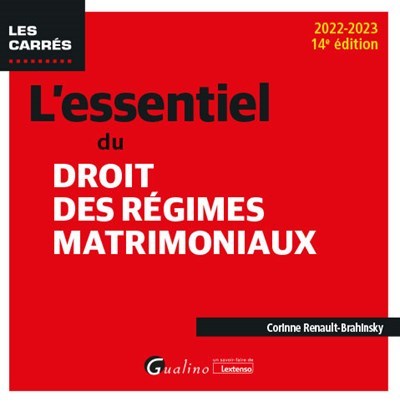 L'essentiel du droit des régimes matrimoniaux