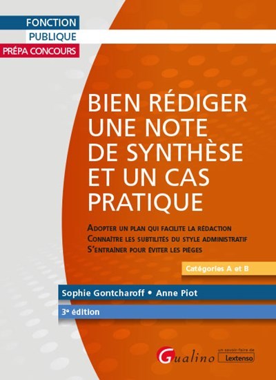 Bien rédiger une note de synthèse et un cas pratique