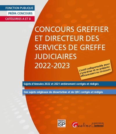 Concours Greffier et Directeur des services de greffe judiciaires 2022-2023