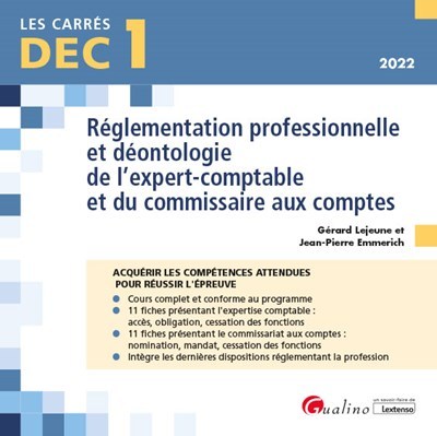 DEC 1 - Réglementation professionnelle et déontologie de l'expert-comptable et du commissaire aux comptes