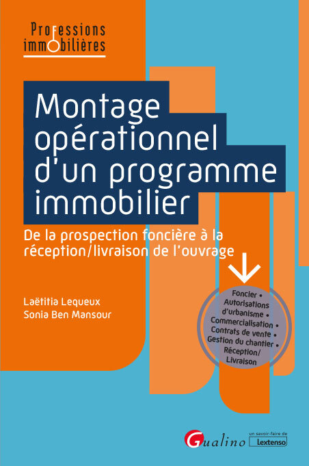 Montage opérationnel d'un programme immobilier