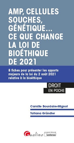 AMP, cellules souches, génétique.. ce que change la loi de bioéthique de 2021