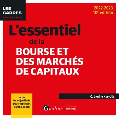 L'essentiel de la bourse et des marchés de capitaux