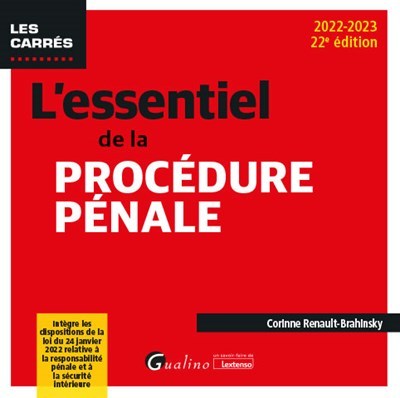 L'essentiel de la procédure pénale