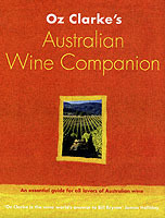 Oz Clarke's Australian Wine Companion