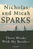 Three Weeks With My Brother