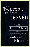 The Five People You Meet In Heaven