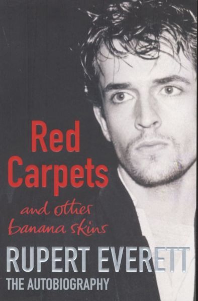 RED CARPETS AND OTHER BANANA SKINS