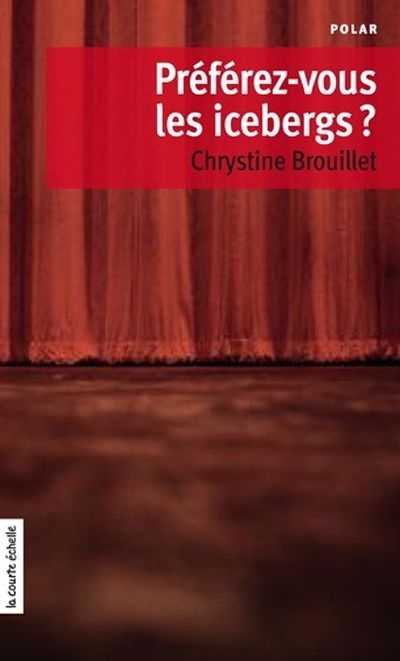Préférez-vous les icebergs ?