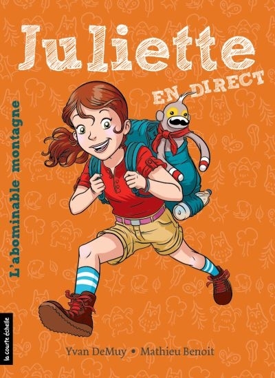 JULIETTE EN DIRECT V. 01 L'ABOMINABLE MONTAGNE