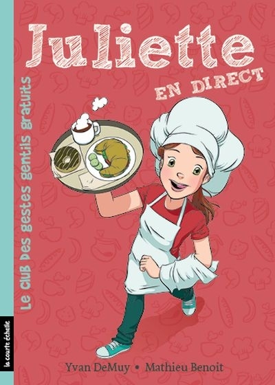 JULIETTE EN DIRECT V 03 LE CLUB DES GESTES GENTILS GRATUITS