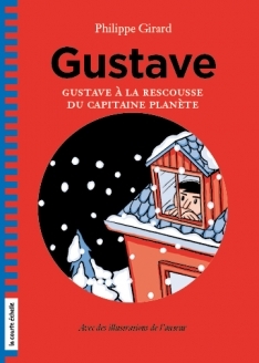 GUSTAVE V. 03 A LA RESCOUSSE DU CAPITAINE PLANETE
