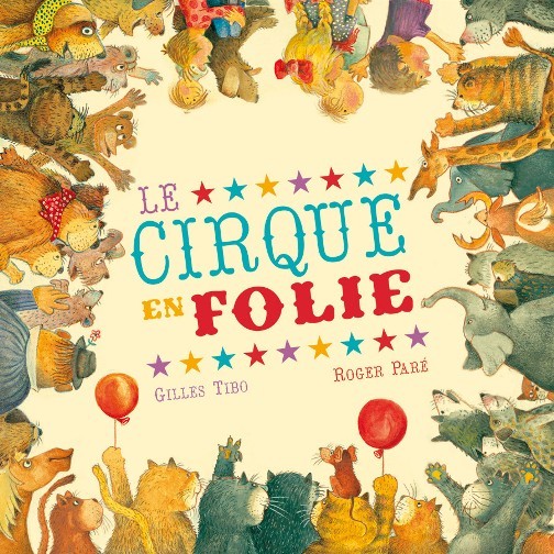 LE CIRQUE EN FOLIE