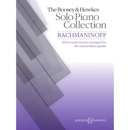 THE BOOSEY & HAWKES SOLO PIANO COLLECTION : RACHMANINOFF - 20 THEMES ARRANGES POUR PIANO.