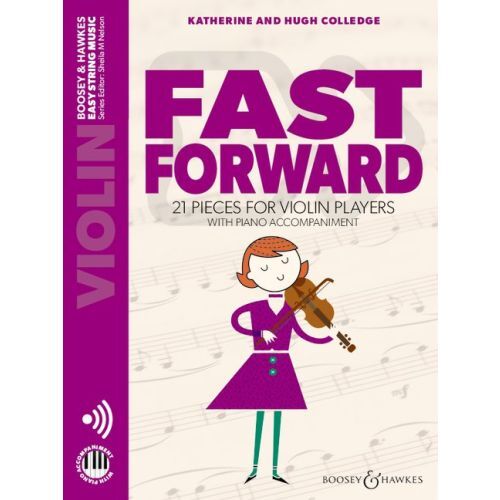 HUGH & KATHERINE COLLEDGE : FAST FORWARD - VIOLON ET PIANO -  RECUEIL + ENREGISTREMENT(S) EN LIGNE